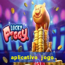 aplicativo jogo ganhar dinheiro